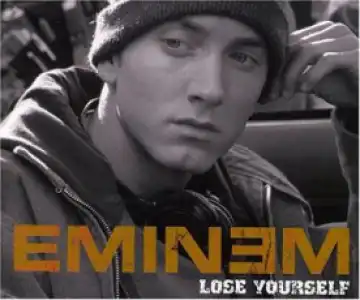 Eminem - Lose Yourself